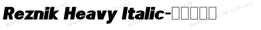 Reznik Heavy Italic字体转换